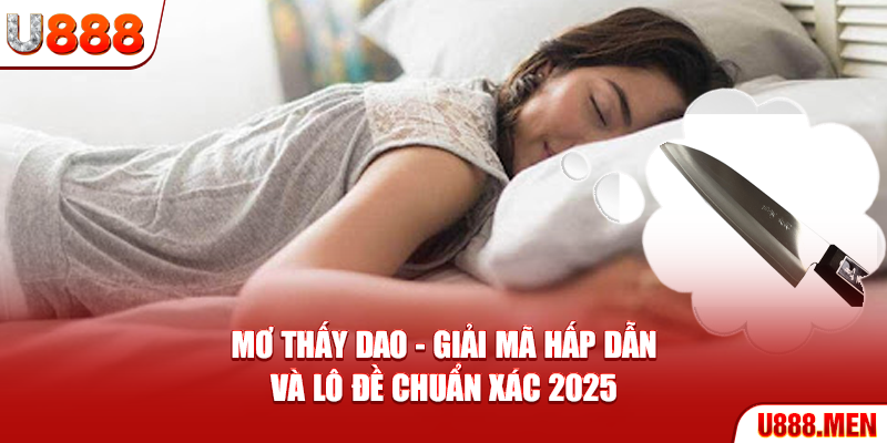 Mơ thấy dao
